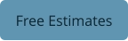 Free Estimates
