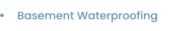 Basement Waterproofing